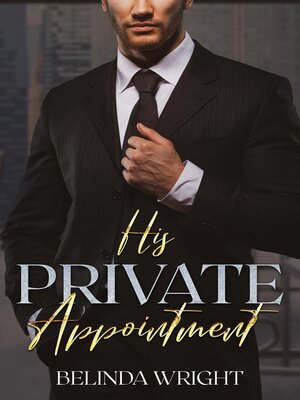 cover image of His Private Appointment